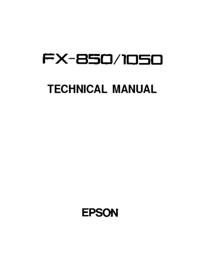 Epson FX-850 Epson FX-850 FX-1050 Technical Manual